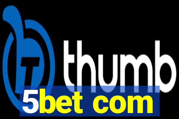 5bet com